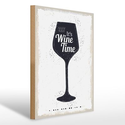 Holzschild Spruch Wein It´s Wine Time 30x40cm