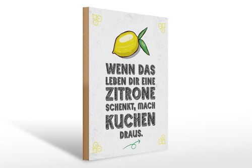 Holzschild Spruch Wenn das Leben dir Zitrone schenkt 30x40cm