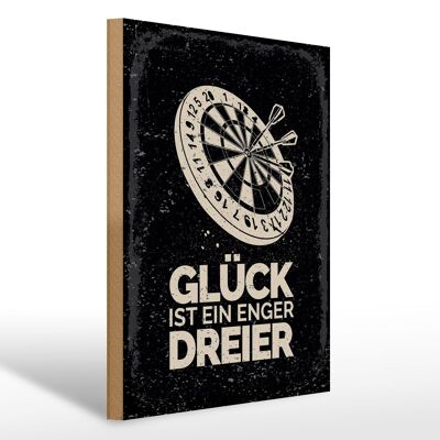 Holzschild Spruch Dart Glück ist ein enger Dreier 30x40cm