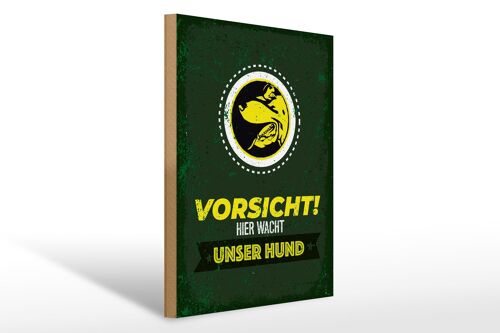 Holzschild Spruch Vorsicht hier wacht unser Hund 30x40cm