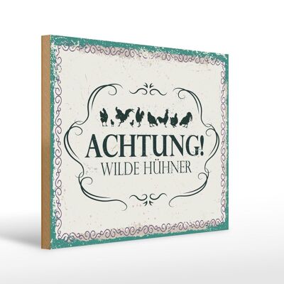 Holzschild Spruch Achtung Wilde Hühner 40x30cm