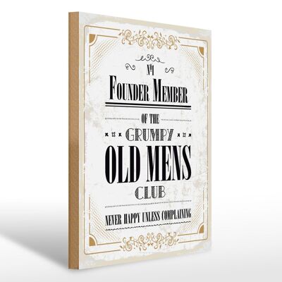 Cartel de madera que dice "men old mens club never happy" 30x40cm