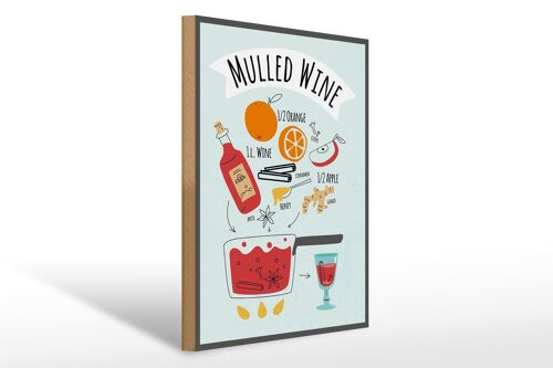 Holzschild Rezept Mulled Wine Orange Wine Anise 30x40cm