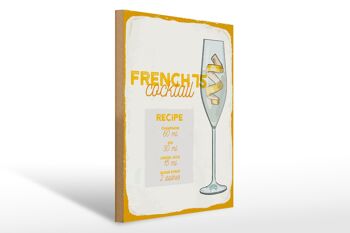 Panneau en bois recette French 75 Cocktail Recipe 30x40cm 1