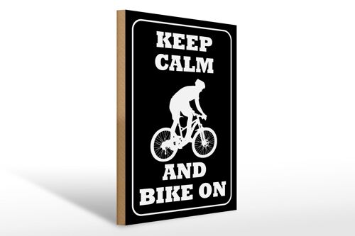 Holzschild Spruch 30x40cm Keep Calm and Bike on