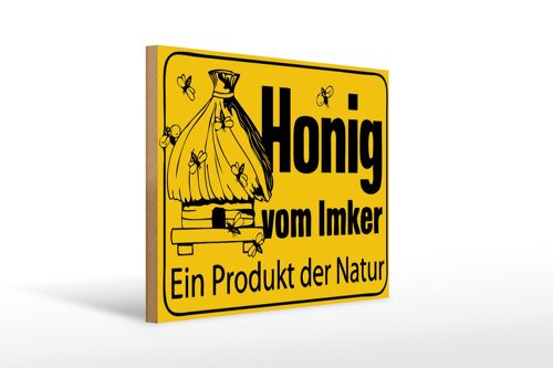 Holzschild Hinweis 40x30cm Honig vom Imker Naturprodukt