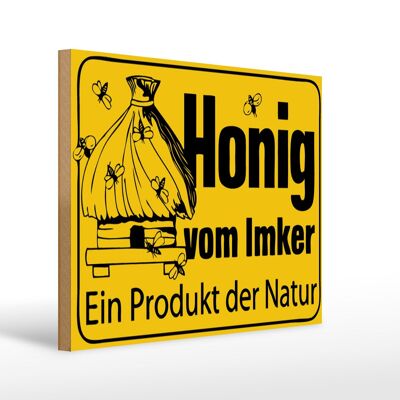 Holzschild Hinweis 40x30cm Honig vom Imker Naturprodukt