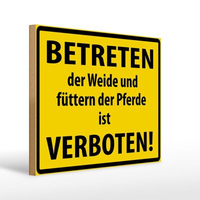 Holzschild Warnschild 40x30cm Betreten der Weide verboten