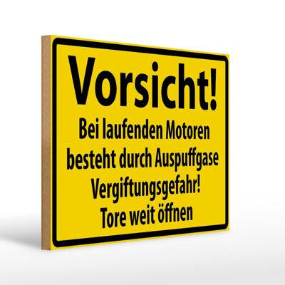 Holzschild Warnschild 40x30cm Vorsicht Bei laufenden Motoren