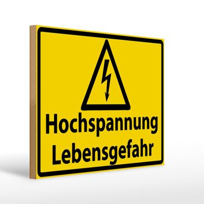 Holzschild Warnschild 40x30cm Hochspannung Lebensgefahr