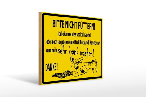 Holzschild Warnschild 40x30cm Bitte Nicht Füttern (Pferd)