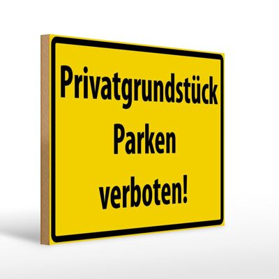 Holzschild Warnschild 40x30cm Privatgrundstück Parkverbot