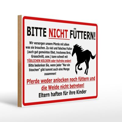Cartello di avvertimento in legno 40x30 cm (cavallo) Per favore non dare da mangiare