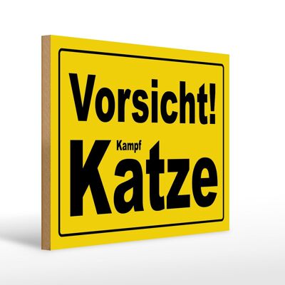 Holzschild Spruch 40x30cm Vorsicht Kampf Katze