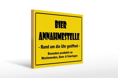 Holzschild 40x30cm Bier Annahmestelle geöffnet