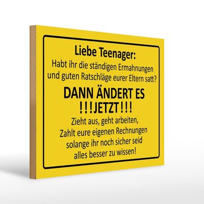 Holzschild Spruch 40x30cm Liebe Teenager - ÄNDERT ES