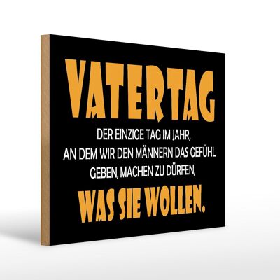 Holzschild Spruch 40x30cm Vatertag