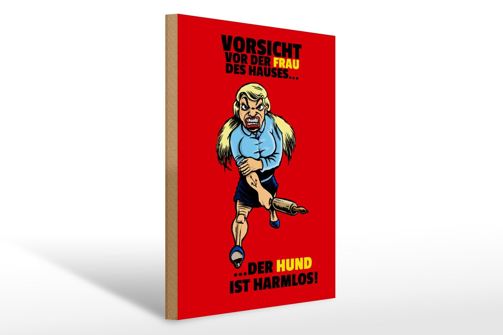 Cartello in legno nota 30x40cm Attenzione al cane donna innocuo