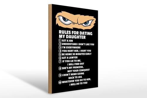 Holzschild Spruch 30x40cm Rules for dating my daughter Ninja
