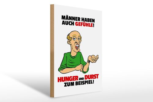 Holzschild Spruch 30x40cm Männer haben auch Gefühle