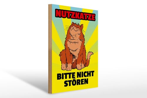 Holzschild Spruch 30x40cm Nutzkatze bitte nicht stören