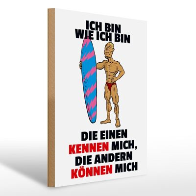 Holzschild Spruch 30x40cm einen kennen mich anderen können mich