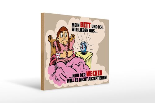 Holzschild Spruch 40x30cm Mein Bett und Ich wir lieben uns