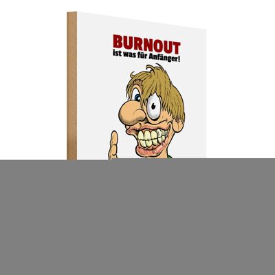 Cartello in legno con scritta "Burnout per principianti" 30x40 cm "FUCK-OFF".