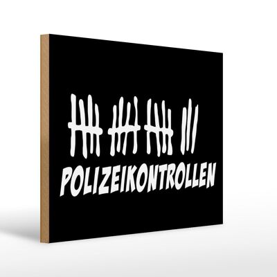 Holzschild Strichliste 40x30cm Polizeikontrollen schwarzes