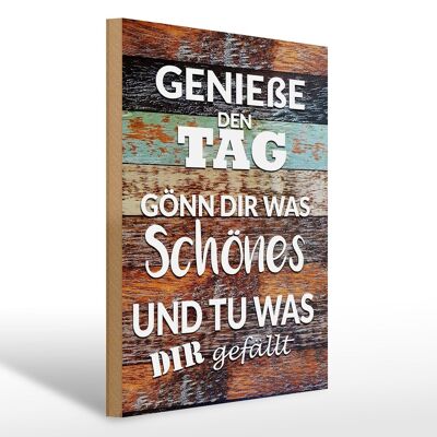 Cartello in legno con scritta 30x40 cm Goditi la giornata, regalati