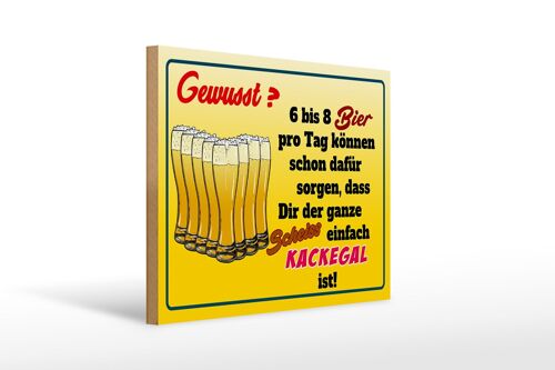 Holzschild 40x30cm 6-8 Bier ganzer Scheiß egal