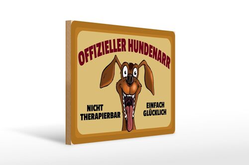 Holzschild Hund 40x30cm Offizieller Hundenarr glücklich