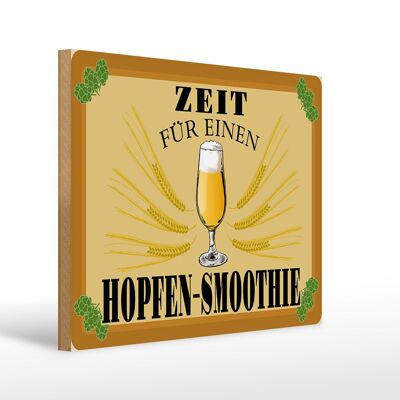 Cartel de madera 40x30cm Time for Hops Smoothie Beer