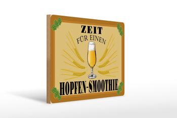 Panneau en bois 40x30cm Time for Hops Smoothie Beer 1