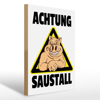 Holzschild Tiere 30x40cm Schwein Achtung Saustall