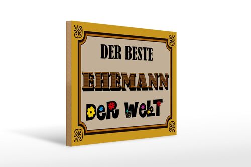 Holzschild Spruch 40x30cm der beste Ehemann der Welt bunt