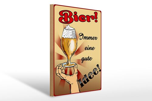 Holzschild 30x40cm Bier immer eine gute Idee