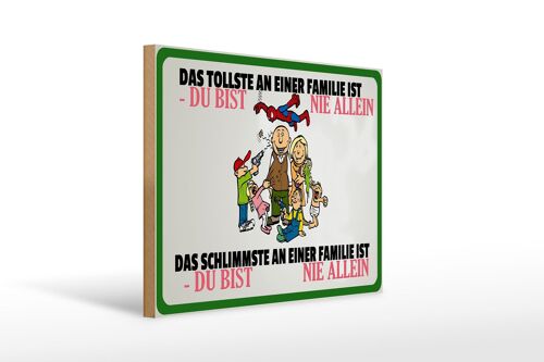 Holzschild Spruch 40x30cm Familie du bist nie allein