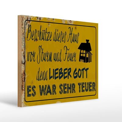 Holzschild Spruch 40x30cm beschütze Haus vor Sturm Feuer