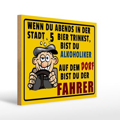 Holzschild Spruch 40x30cm wenn du abends 5 Bier trinkst