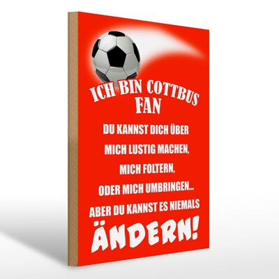 Cartel de madera que dice 30x40cm Soy fanático del fútbol de Cottbus