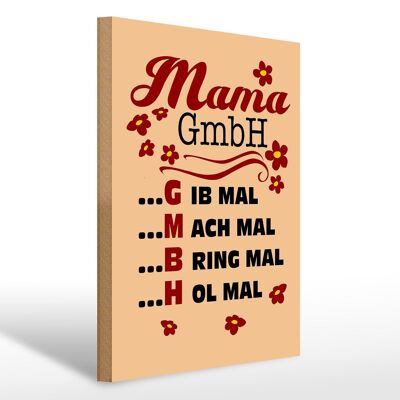 Cartel de madera que dice 30x40cm Mama GmbH da, trae, recibe