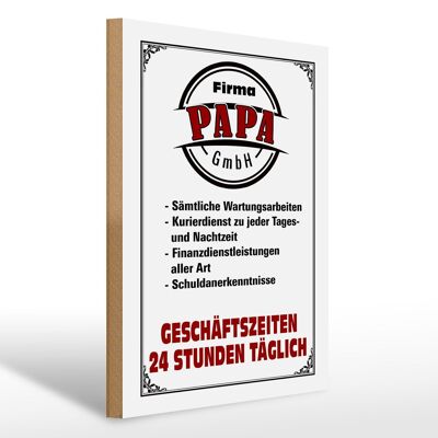 Cartel de madera que dice 30x40 cm Empresa Papa GmbH 24 horas al día