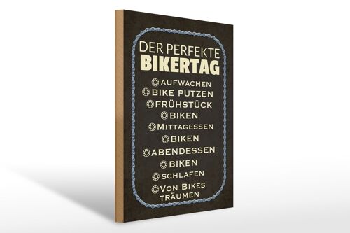 Holzschild Spruch 30x40cm der perfekte Bikertag Bike