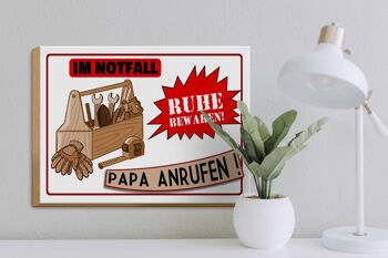 Panneau en bois disant 40x30cm En cas d'urgence, appelle papa 3