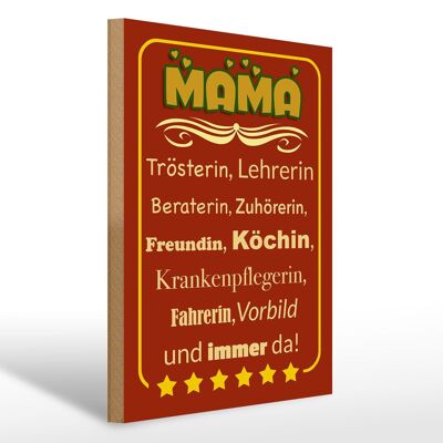 Holzschild Spruch 30x40cm Mama Trösterin Lehrerin immer da