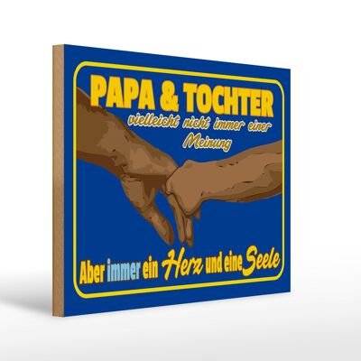 Holzschild Spruch 40x30cm Papa und Tochter ein Herz Seele