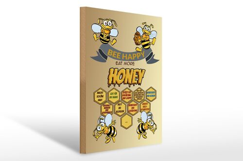 Holzschild Spruch 30x40cm Bee happy eat more honey Honig