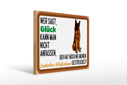 Holzschild Spruch 40x30cm Glück Deutscher Schäferhund Hund