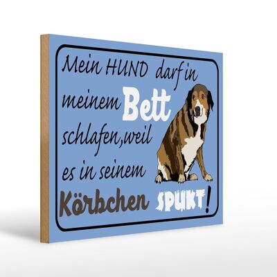Wooden sign saying 40x30cm my dog ​​can sleep in bed